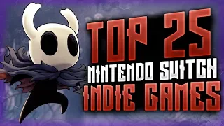 Top 25 Nintendo Switch Indie Games