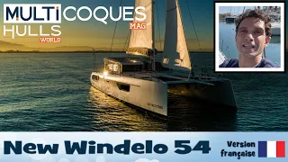 New Windelo 54 catamaran - Teaser essai en mer - Multicoques Mag