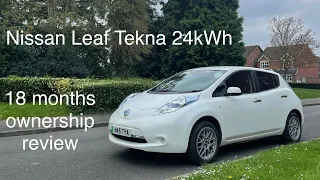 Nissan Leaf Tekna EV 24kWh review after 18 months of ownership - The Good, the Bad and the Ugly