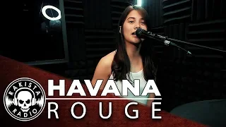 Havana (Camila Cabello Cover) by Rouge | Rakista Live EP146