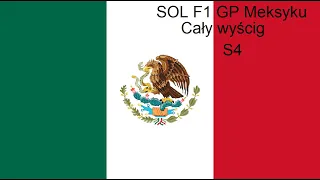 SOL F1 S4 GP Meksyku | Cały wyścig