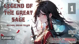 Legend of the Great Sage   Episode 1 Audio  Li Mei's Wuxia Whispers