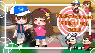 gravity falls react to Dipper and Mabel// Part 2 //