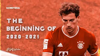 Leon Goretzka • The Beginning Of 2020-21 • 「Bundesliga」