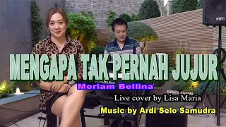 Mengapa tak pernah jujur - Dian Piesesha(cover Lisa Maria)