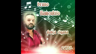 nova música cigana 2023 bruno flamenkito.
