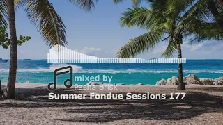 Summer Fondue Sessions 177 | Soulful house mix | mixed by Pasha Brisk