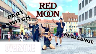 [KPOP IN PUBLIC PART SWITCH CHALLENGE] KARD (카드) - RED MOON | 오버존