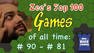 Zee's Top 100 Games of all Time: # 90 - # 81