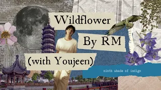 Wildflower / 들꽃놀이 - RM (with Youjeen / 조유진 | Lyrics [HAN/ENG]