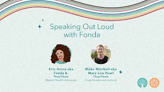 Speaking Out Loud with Fonda featuring Blake Mitchell