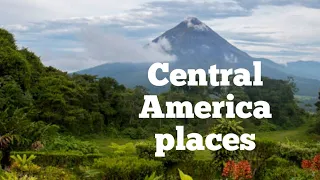 Top 10 places you can visit in Central America Travel video