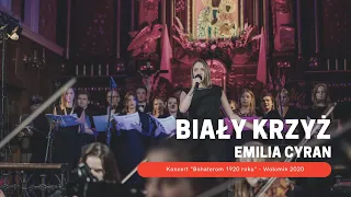 Biały krzyż - Emilia Cyran - Koncert Bohaterom 1920 roku