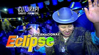 Eclipse - EN VIVO 2022 en vivo "Cuturapi - Perú"