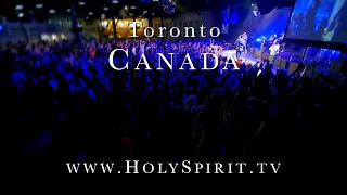 Experience the Toronto Holy Spirit Revival! חווה את תחיית רוח הקודש בטורונטו, קנדה!