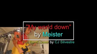 Dying Breed - My world down (OST BECK Mongolian Chop Squad) FULL BAND COVER by CJ Silvestre