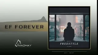 Madkay - EF Forever  | Electro Freestyle |