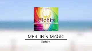 Merlin's Magic – Elohim