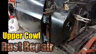 80 Chevy Silverado Upper Cowl Rust Repair