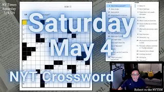 Not at my puzzling best [0:30/8:04]  ||  Saturday 5/4/24 New York Times Crossword