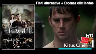 Final Alternativo + Escenas eliminadas de LA LEGION DEL AGUILA (Subtituladas al español)