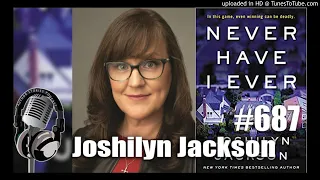 Author Stories Podcast Episode 687 | Joshilyn Jackson Talks Domestic Thrillers With Never Have I Eve