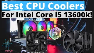 Best CPU Coolers For Intel Core i5 13600k! (TOP 3)