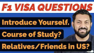USA Visa Interview Question and Answers for F1 Students •  Part 1
