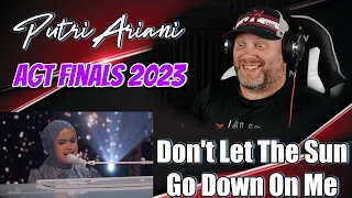 Putri Ariani - Don't Let The Sun Go Down On Me | AGT FINALS 2023 | REACTION
