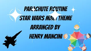 Star Wars Theme Parachute