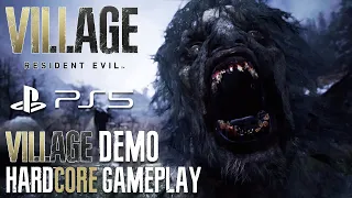 RESIDENT EVIL VILLAGE PS5 - Village Demo | Hardcore Full Walkthrough | No Commentary