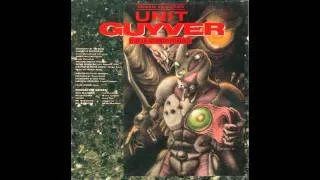 Guyver - Out of Control MUSIC: Kyoushoku Soukou Guyver