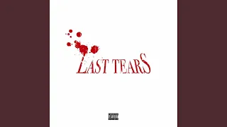 Last tears