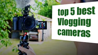 top 5 best Vlogging cameras of 2023  | top 5 best az gadgets