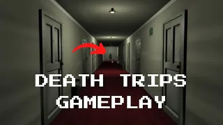 THE SHORTEST HORROR GAME I'VE EVER PLAYED! - Death Trips Gameplay