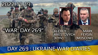 War Day 269: war diaries w/Advisor to Ukraine President, Intel Officer @arestovych & #Feygin