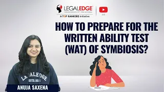 How to Prepare for The Written Ability Test (WAT) of Symbiosis? | SLAT 2021 | LEGALEDGE