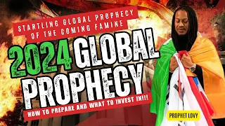 DONT SKIP: GOD SHOWED ME 2024, THE COMING FAMINE & WHERE TO INVEST FINANCIALLY