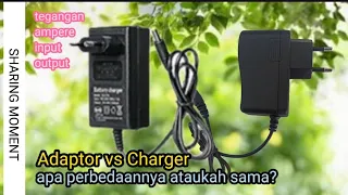 Adaptor vs Charger