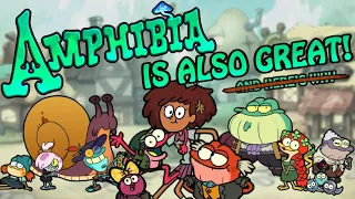 Amphibia Is Also Great