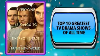 Top 10 Greatest Drama TV Shows of All Time