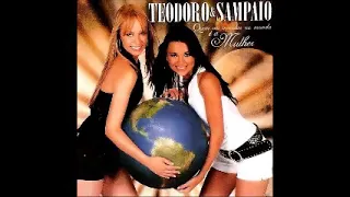 Teodoro & Sampaio ● CD Completo ● 2008