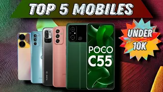 Top 5 Best Smartphones Under ₹10,000 Budget