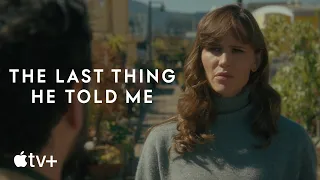 The Last Thing He Told Me — Official Trailer | Apple TV+