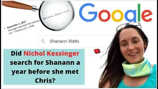 Did Nichol search for Chris or Shannan Watts in September 2017? A year before meeting him?