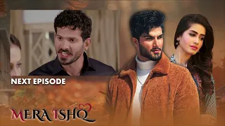 Mera Ishq Episode Trailer 06 | LTN Family Pakistani Drama