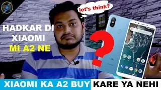 Xiaomi Mi A2 - Pros & Cons | Do not buy or should not buy | My Opinions