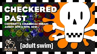 [adult swim] - Continuity & Commercial Breaks [August 28th & 30th, 2023] - Checkered Past Premiere