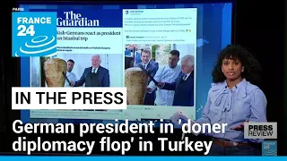 'Doner diplomacy flop': German president travels to Turkey with 60kg kebab skewer • FRANCE 24