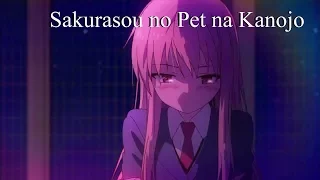 Sakurasou no Pet na Kanojo AMV Perfect